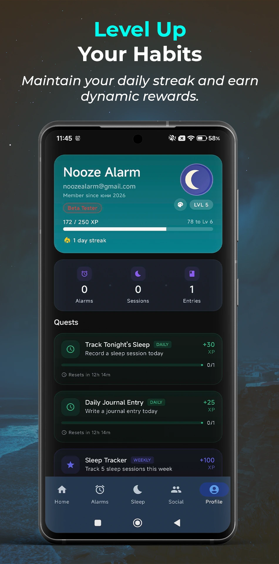 Level up your habits — maintain a daily streak and earn dynamic rewards